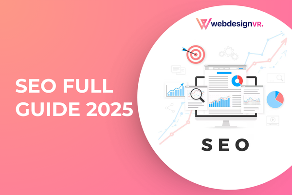 SEO: Full Guide For Beginners 2025
