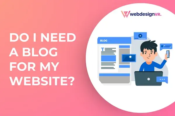 Do I need a blog for my website?
